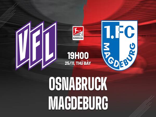 Nhận định KQ Osnabruck vs Magdeburg